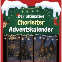Sonstige Verlage Der ultimative Chorleiter-Adventskalender