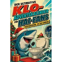 Tiptop Der ultimative Klo-Adventskalender für Hai-Fans