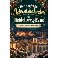 Tiptop Der perfekte Adventskalender für Heidelberg-Fans